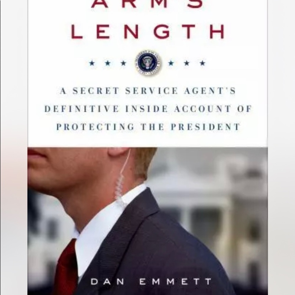 A SECRET SERVICE AGENT'S
DEFINITIVE INSIDE ACCOUnT OF
PROTECTING THE PRESIDENT